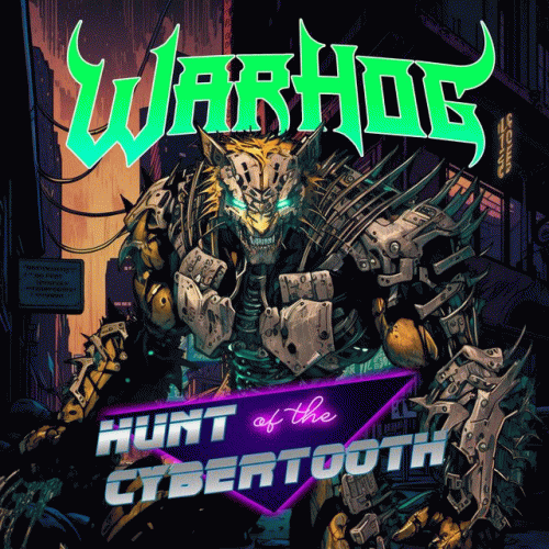 Warhog : Hunt of the Cybertooth